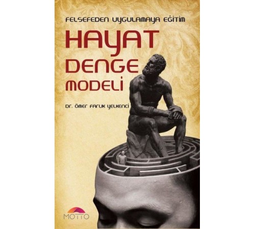 Felsefeden Uygulamaya Eğitim Hayat Denge Modeli