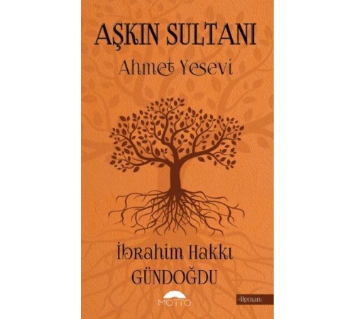 Aşkın Sultanı Ahmet Yesevi