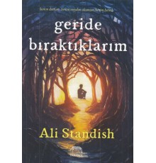 Geride Bıraktıklarım