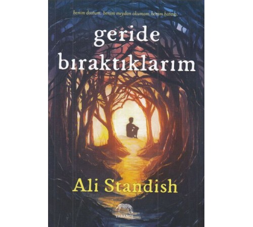 Geride Bıraktıklarım