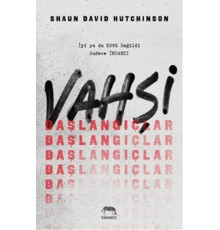 Vahşi Başlangıçlar - Ciltli