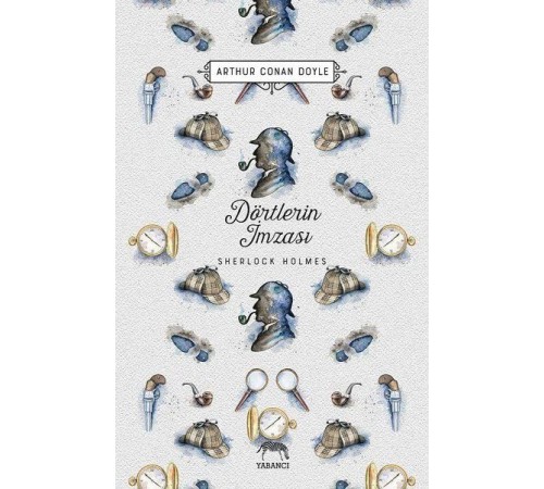 Dörtlerin İmzası - Sherlock Holmes Dörtlerin İmzası - Sherlock Holmes