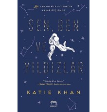 Sen, Ben ve Yıldızlar