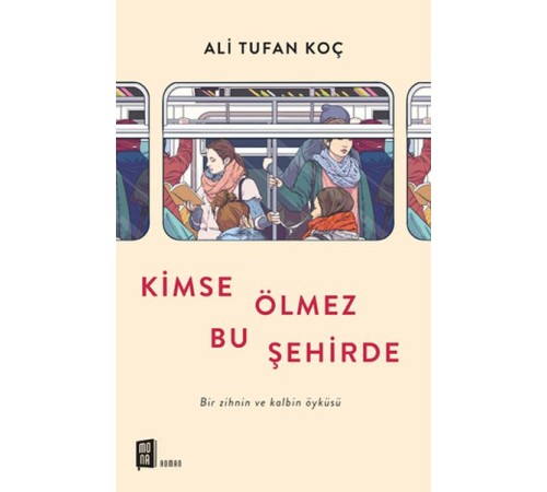 Kimse Ölmez Bu Şehirde
