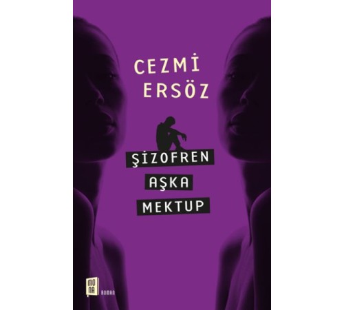 Şizofren Aşka Mektup