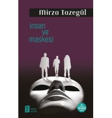 İnsan ve Maskesi