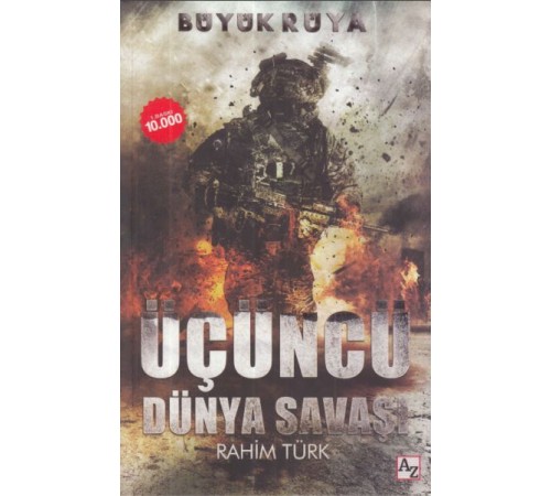 Büyük Rüya -  Üçüncü Dünya Savaşı