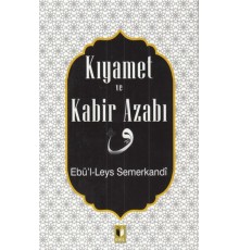 Kıyamet ve Kabir Azabı