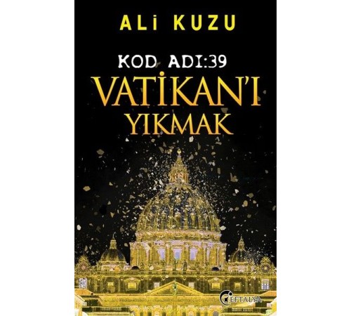 Kod Adı 39-Vatikan'ı Yıkmak
