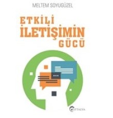 Etkili İletişimin Gücü