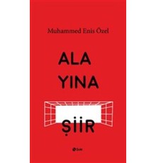 Alayına Şiir