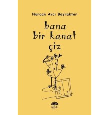 Bana Bir Kanat Çiz