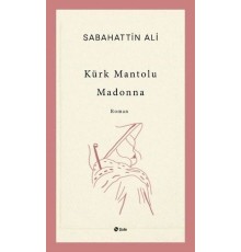 Kürk Mantolu Madonna
