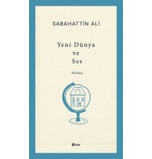 Yeni Dünya ve Ses