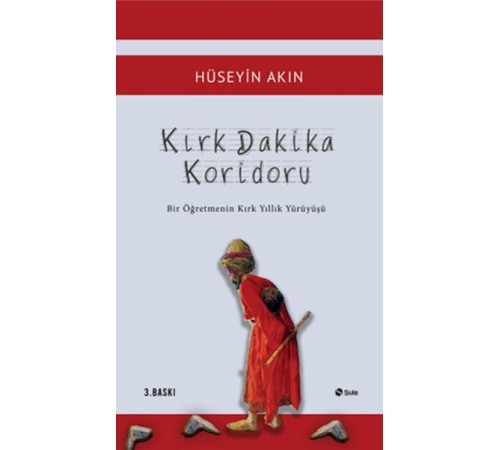 Kırk Dakika Koridoru Kırk Dakika Koridoru