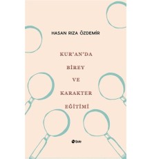 Kur'an'da Birey ve Karakter Eğitimi