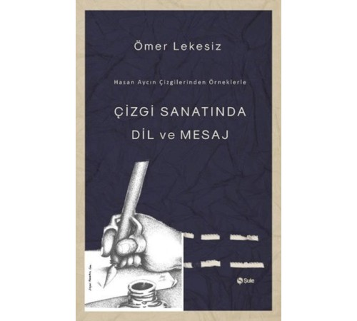 Çizgi Sanatında Dil Ve Mesaj