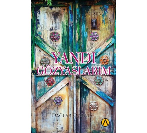 Yandı Gözyaşlarım Yandı Gözyaşlarım