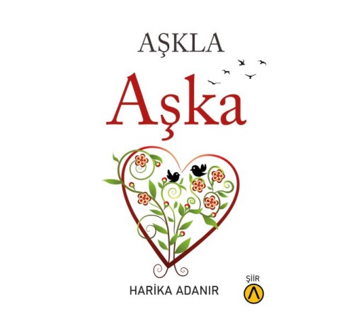 Aşkla Aşka Aşkla Aşka