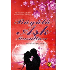 Büyülü Aşk Masalları