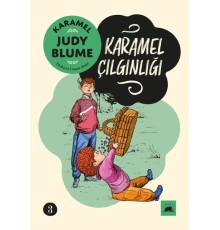 Karamel 3: Karamel Çılgınlığı