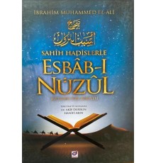 Sahih Hadislerle Esbab-ı Nüzul - Ayetlerin İniş Sebepleri