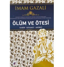 Ölüm ve Ötesi - Kabir-Kıyamet-Ahiret