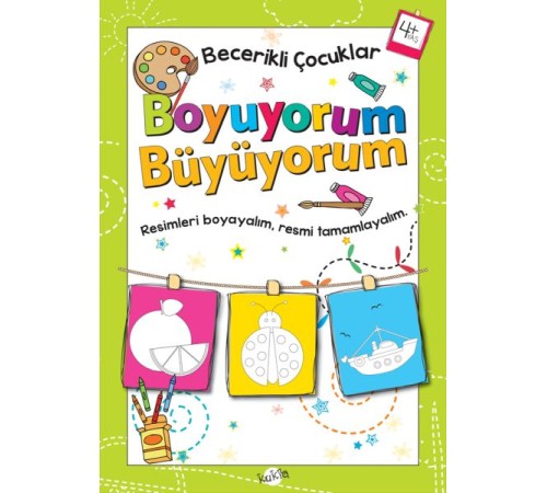 Becerikli Çocuklar - Boyuyorum Büyüyorum (4+ Yaş)