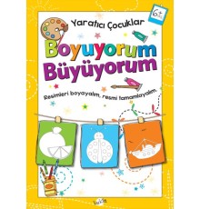 Yaratıcı Çocuklar - Boyuyorum Büyüyorum (6+ Yaş)