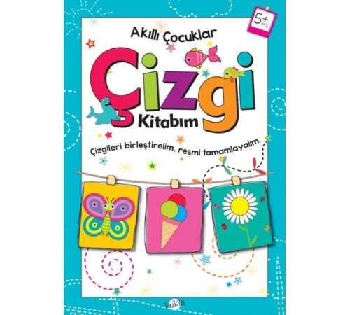 Akıllı Çocuklar - Çizgi Kitabım (5+ Yaş)