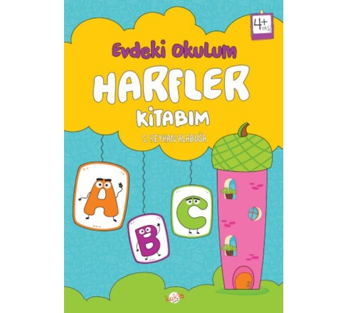 Evdeki Okulum Harfler Kitabım 4+Yaş
