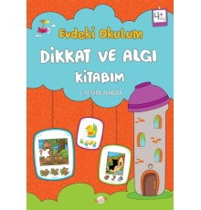 Evdeki Okulum Dikkat ve Algı Kitabım 4+Yaş