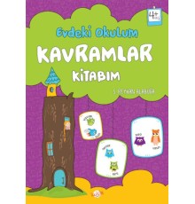 Evdeki Okulum Kavramlar Kitabım 4+Yaş