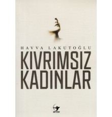 Kıvrımsız Kadınlar