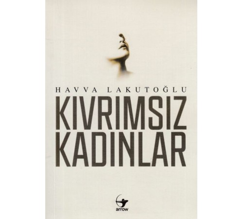 Kıvrımsız Kadınlar