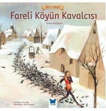 Ünlü Eserler - Fareli Köyün Kavalcısı