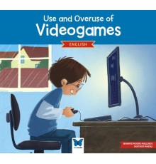 Use and Overuse of Videogames