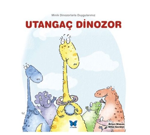 Utangaç Dinozor