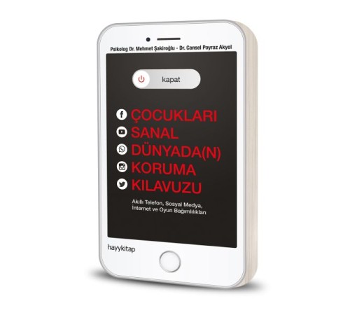 Kapat! Çocukları Sanal Dünyada(n) Koruma Kılavuzu
