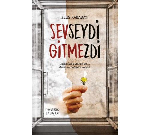 Sevseydi Gitmezdi