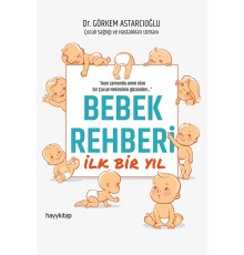 Bebek Rehberi - İlk Bir Yıl