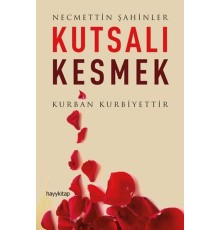 Kutsalı Kesmek