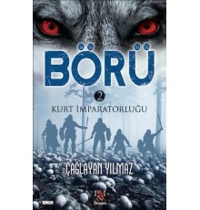 Börü 2-Kurt İmparatorluğu
