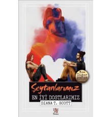 Şeytanlarımız En İyi Dostlarımız