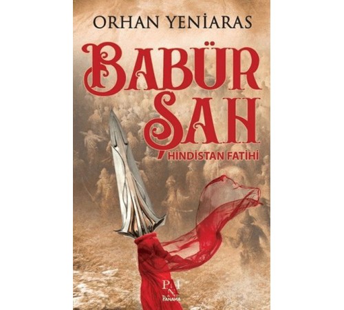 Babür Şah; Hindistan Fatihi
