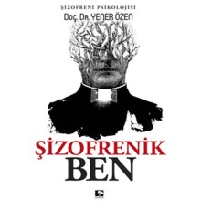 Şizofrenik Ben