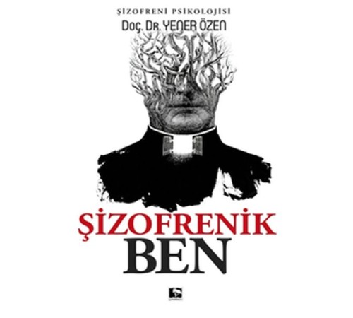 Şizofrenik Ben