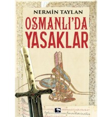 Osmanlı'da Yasaklar