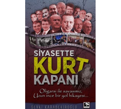 Siyasette Kurt Kapanı