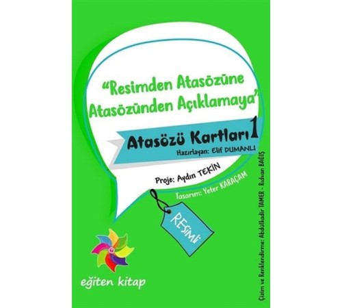 Resimden Atasözüne Atasözünden Açıklamaya - Atasözü Kartları 1 Resimden Atasözüne Atasözünden Açıklamaya - Atasözü Kartları 1